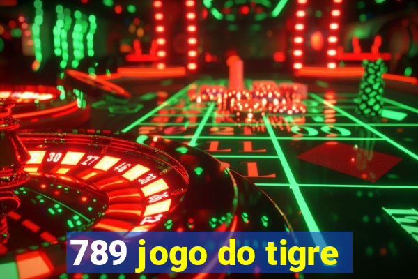 789 jogo do tigre